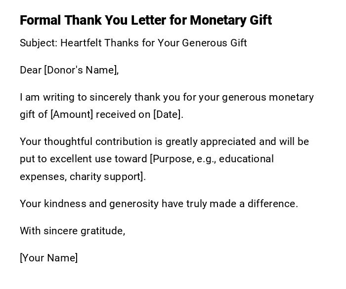Formal Thank You Letter for Monetary Gift Formal Thank You Letter for Monetary Gift
