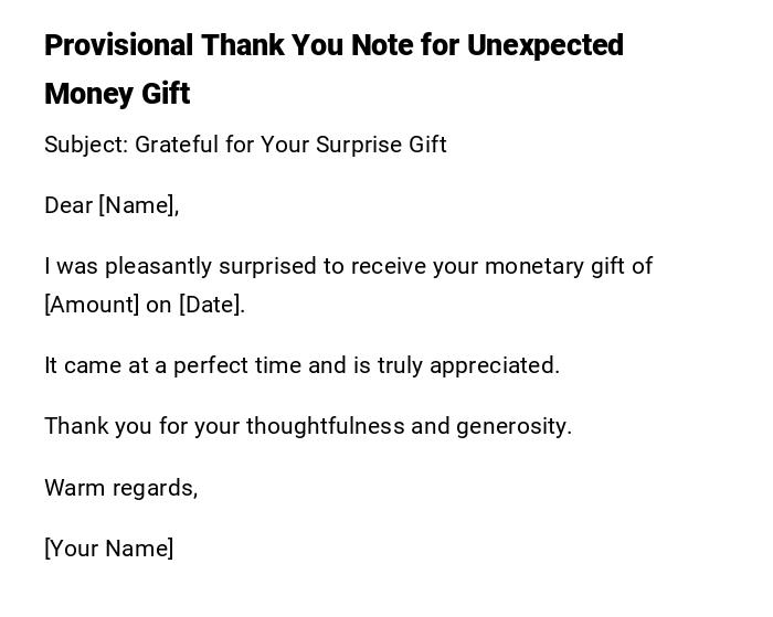 Provisional Thank You Note for Unexpected Money Gift Provisional Thank You Note for Unexpected Money Gift