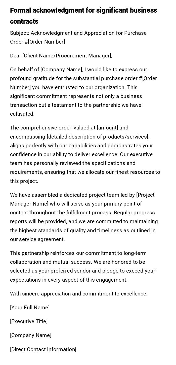 Formal acknowledgment for significant business contracts Formal acknowledgment for significant business contracts