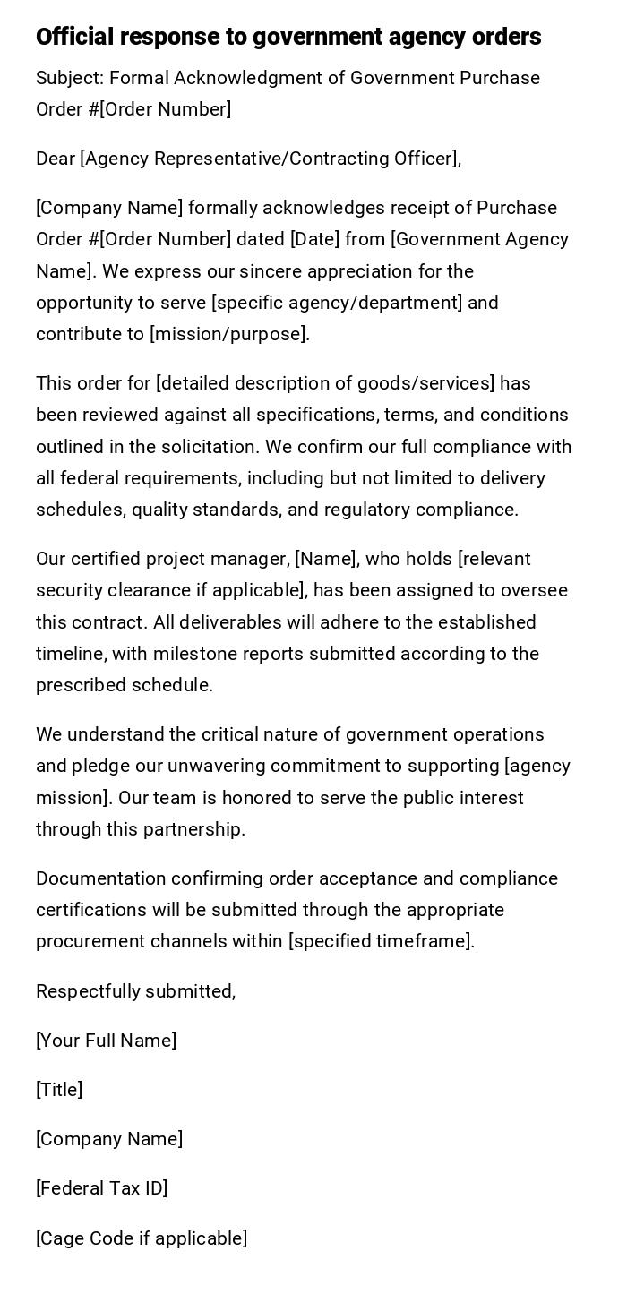 Official response to government agency orders Official response to government agency orders