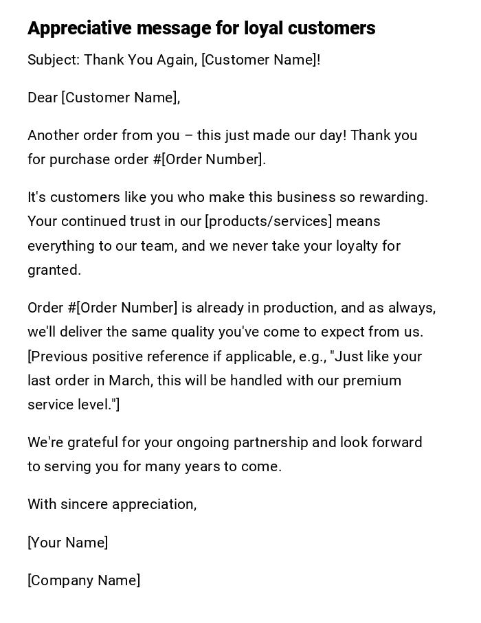 Appreciative message for loyal customers Appreciative message for loyal customers