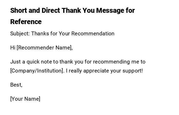 Short and Direct Thank You Message for Reference Short and Direct Thank You Message for Reference