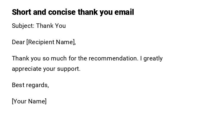 Short and concise thank you email Short and concise thank you email