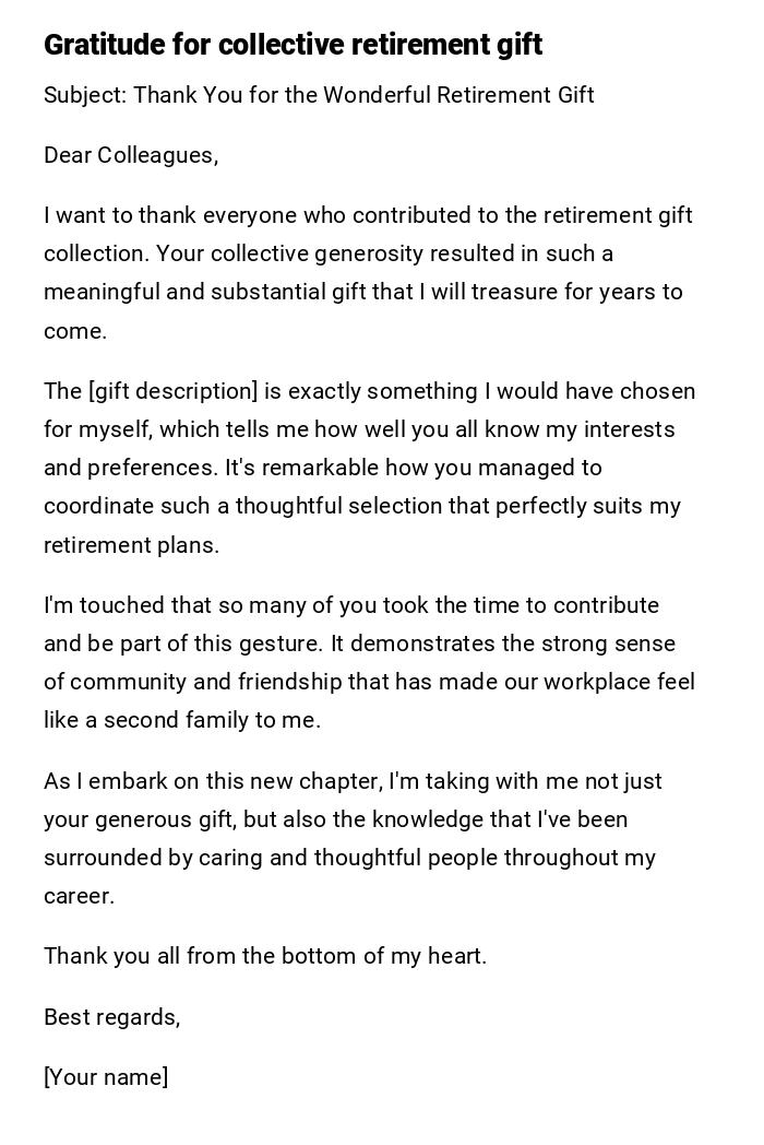 Gratitude for collective retirement gift