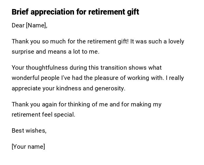 Brief appreciation for retirement gift