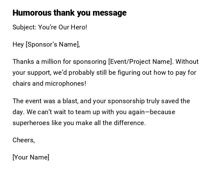 Humorous thank you message Humorous thank you message