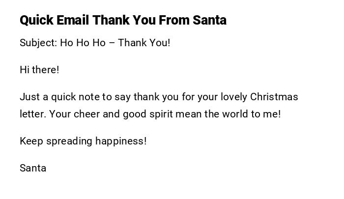 Quick Email Thank You From Santa Quick Email Thank You From Santa