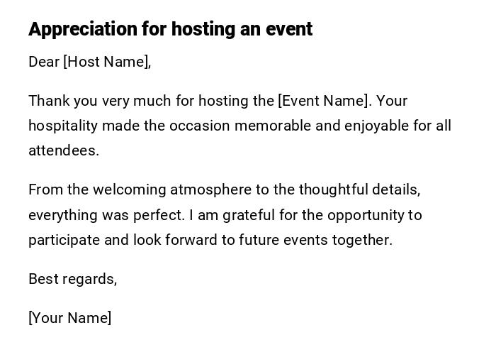 Appreciation for hosting an event Appreciation for hosting an event