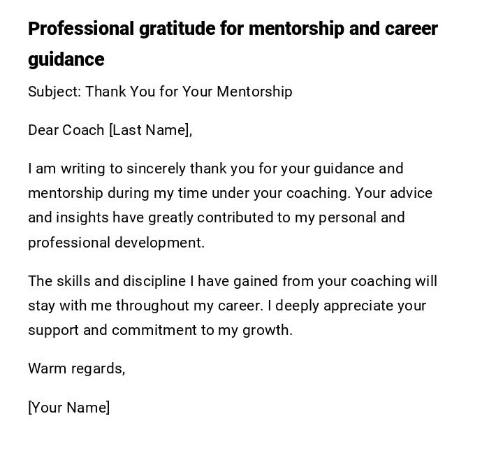 Professional gratitude for mentorship and career guidance Professional gratitude for mentorship and career guidance