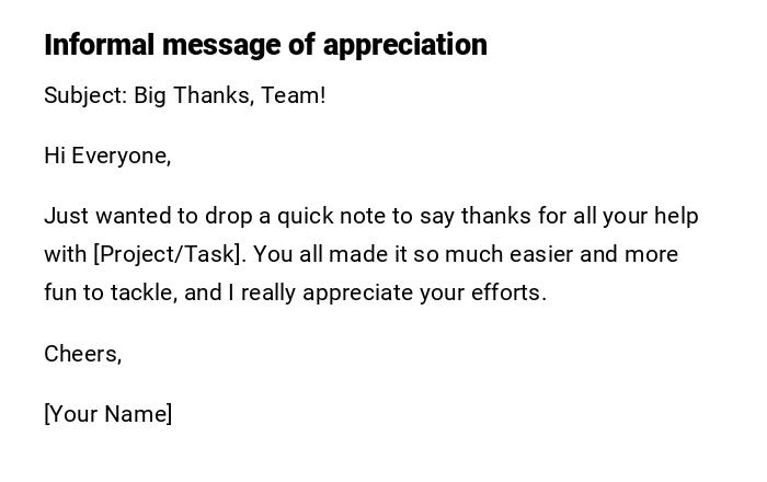 Informal message of appreciation Informal message of appreciation