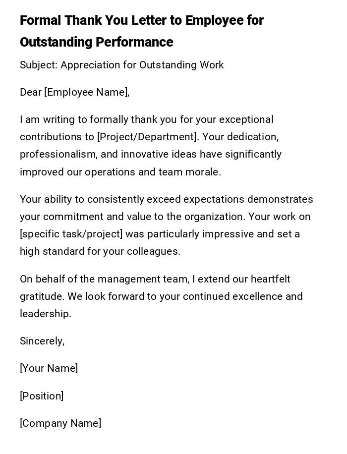 Formal Thank You Letter to Employee for Outstanding Performance Formal Thank You Letter to Employee for Outstanding Performance