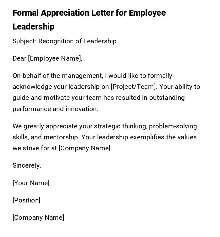 Formal Appreciation Letter for Employee Leadership Formal Appreciation Letter for Employee Leadership