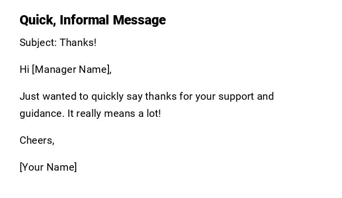 Quick, Informal Message Quick, Informal Message