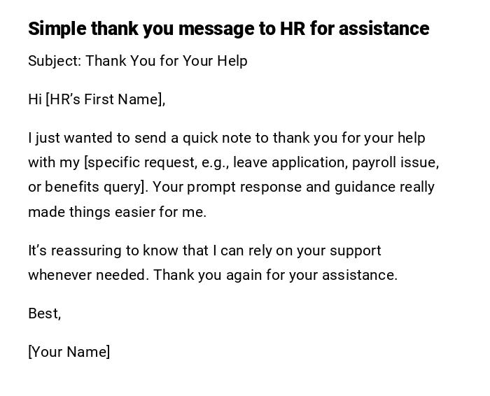 Simple thank you message to HR for assistance Simple thank you message to HR for assistance