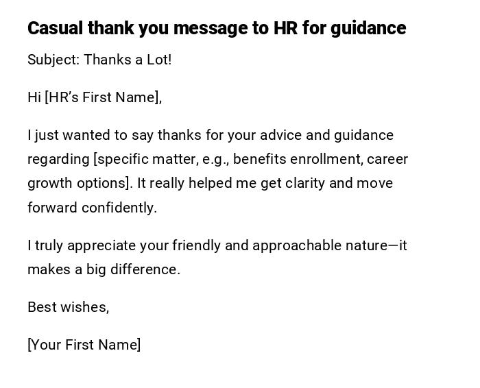 Casual thank you message to HR for guidance Casual thank you message to HR for guidance