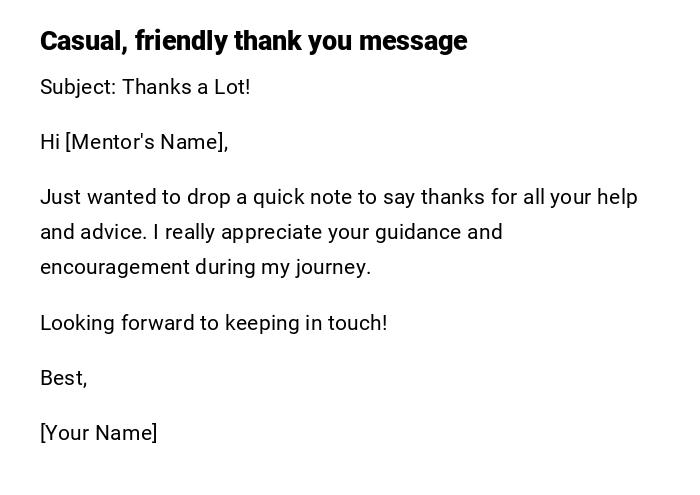 Casual, friendly thank you message Casual, friendly thank you message