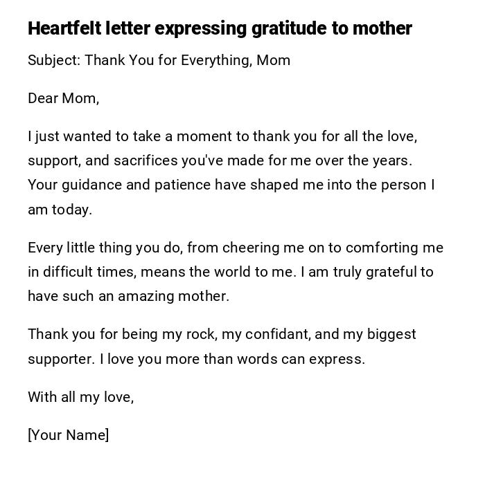 Heartfelt letter expressing gratitude to mother Heartfelt letter expressing gratitude to mother