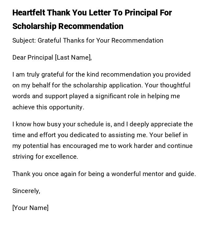Heartfelt Thank You Letter To Principal For Scholarship Recommendation