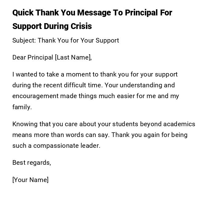 Quick Thank You Message To Principal For Support During Crisis