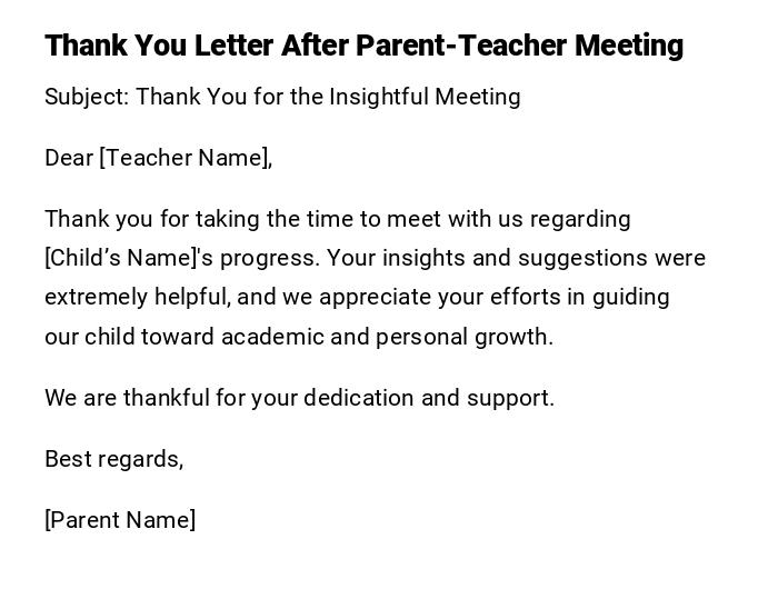 Thank You Letter After Parent-Teacher Meeting Thank You Letter After Parent-Teacher Meeting