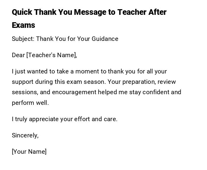 Quick Thank You Message to Teacher After Exams Quick Thank You Message to Teacher After Exams