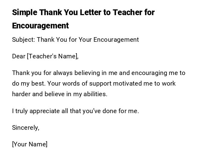 Simple Thank You Letter to Teacher for Encouragement Simple Thank You Letter to Teacher for Encouragement
