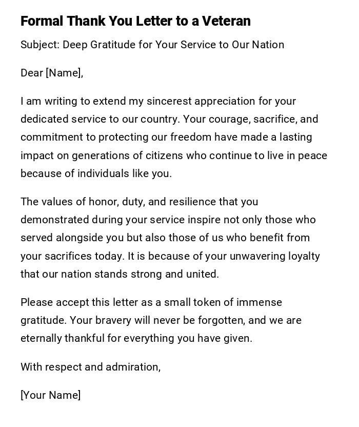 Formal Thank You Letter to a Veteran Formal Thank You Letter to a Veteran