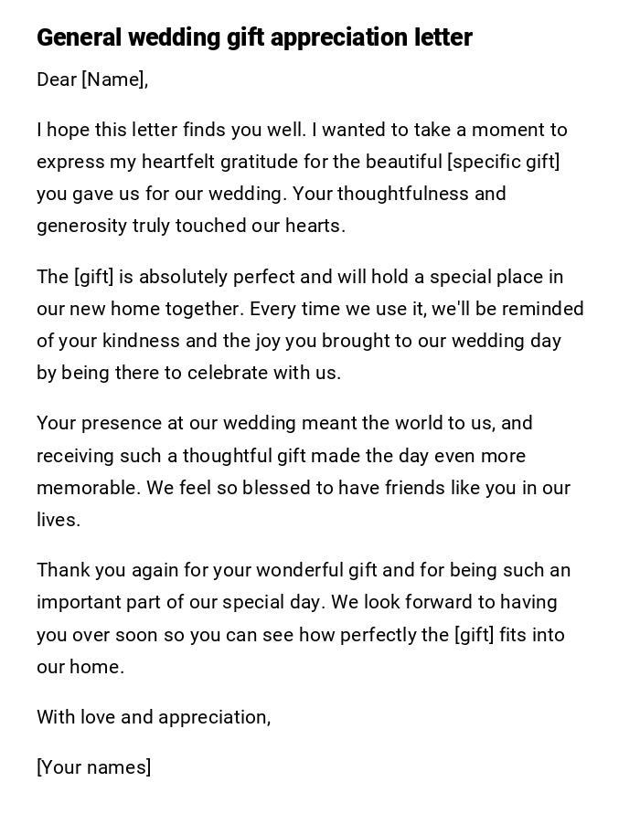 General wedding gift appreciation letter General wedding gift appreciation letter