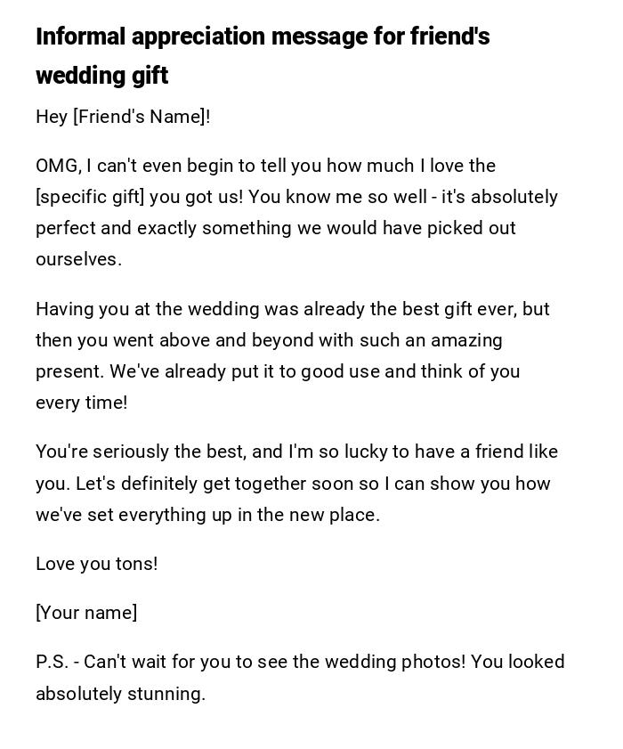 Informal appreciation message for friend's wedding gift Informal appreciation message for friend's wedding gift