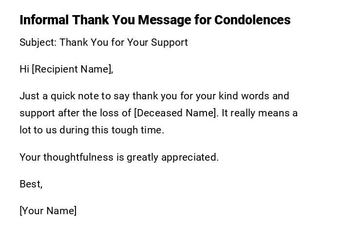 Informal Thank You Message for Condolences