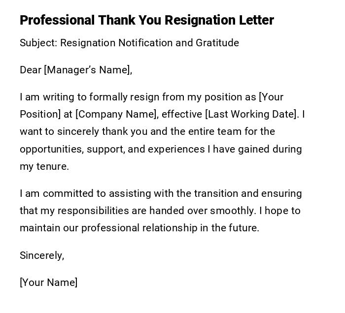 Professional Thank You Resignation Letter Professional Thank You Resignation Letter