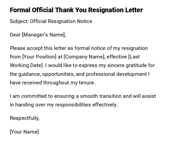 Formal Official Thank You Resignation Letter Formal Official Thank You Resignation Letter