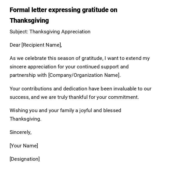 Formal letter expressing gratitude on Thanksgiving Formal letter expressing gratitude on Thanksgiving