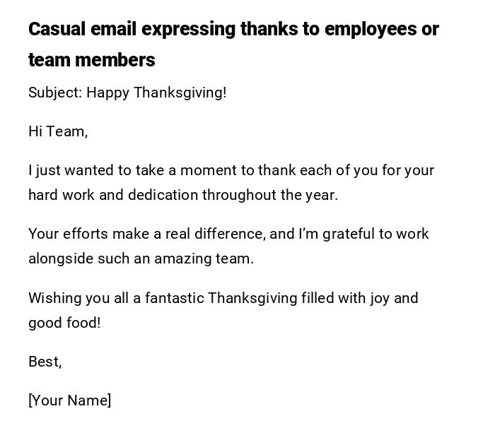 Casual email expressing thanks to employees or team members Casual email expressing thanks to employees or team members