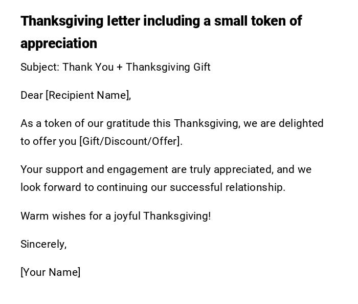 Thanksgiving letter including a small token of appreciation Thanksgiving letter including a small token of appreciation