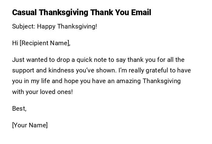 Casual Thanksgiving Thank You Email Casual Thanksgiving Thank You Email
