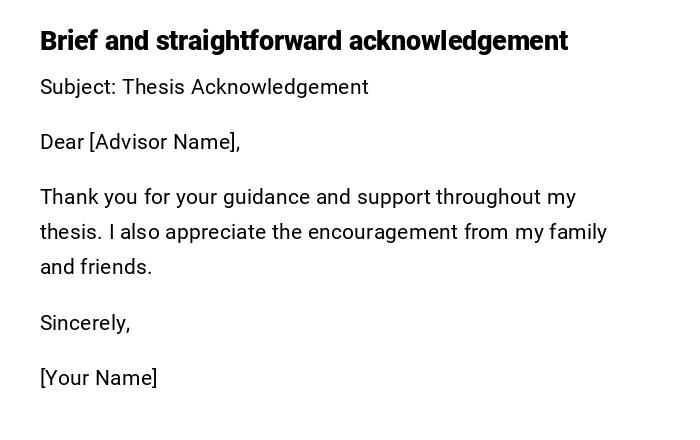 Brief and straightforward acknowledgement Brief and straightforward acknowledgement