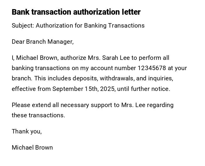 Bank transaction authorization letter Bank transaction authorization letter