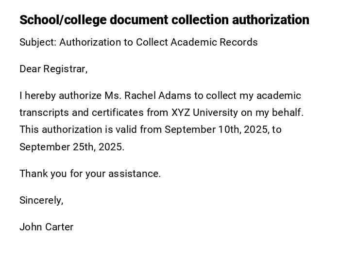School/college document collection authorization School/college document collection authorization