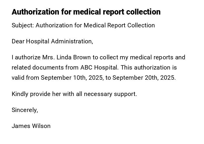 Authorization for medical report collection Authorization for medical report collection