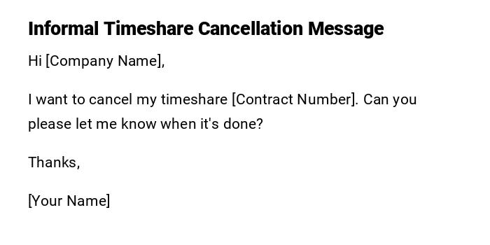 Informal Timeshare Cancellation Message
