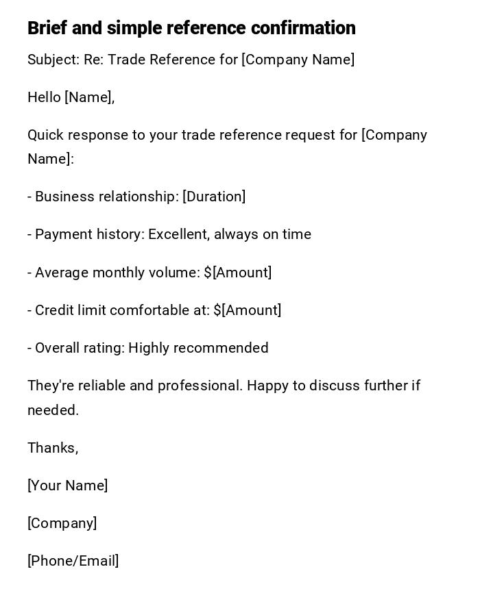 Brief and simple reference confirmation