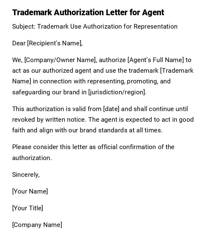 Trademark Authorization Letter for Agent Trademark Authorization Letter for Agent