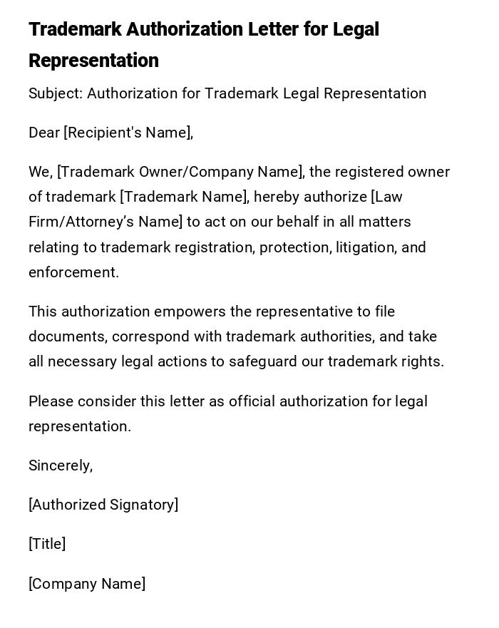 Trademark Authorization Letter for Legal Representation Trademark Authorization Letter for Legal Representation