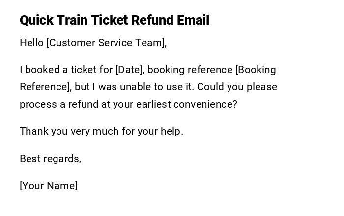 Quick Train Ticket Refund Email Quick Train Ticket Refund Email