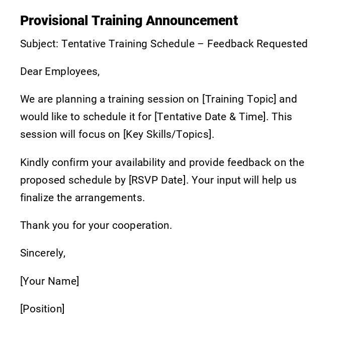 Provisional Training Announcement Provisional Training Announcement