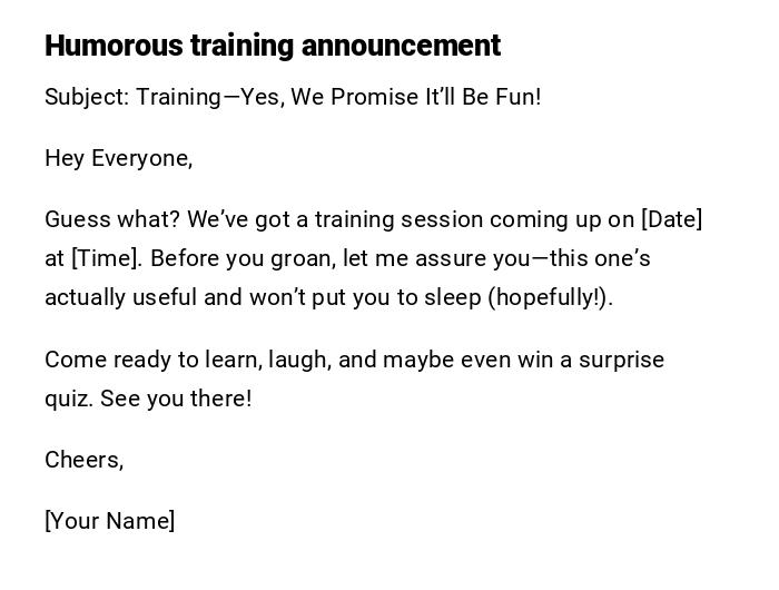Humorous training announcement