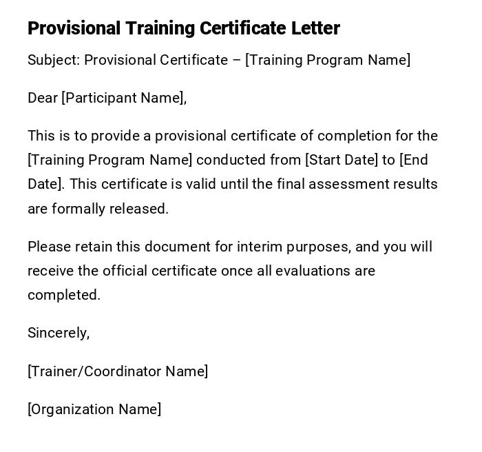 Provisional Training Certificate Letter