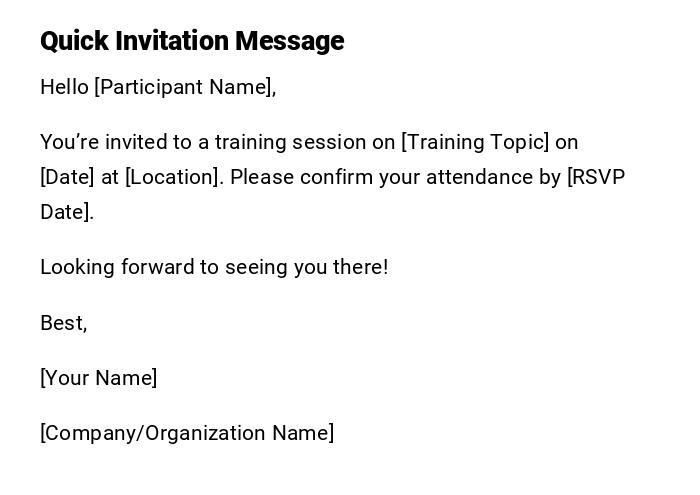 Quick Invitation Message Quick Invitation Message