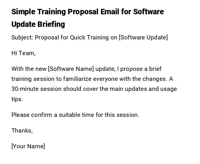 Simple Training Proposal Email for Software Update Briefing